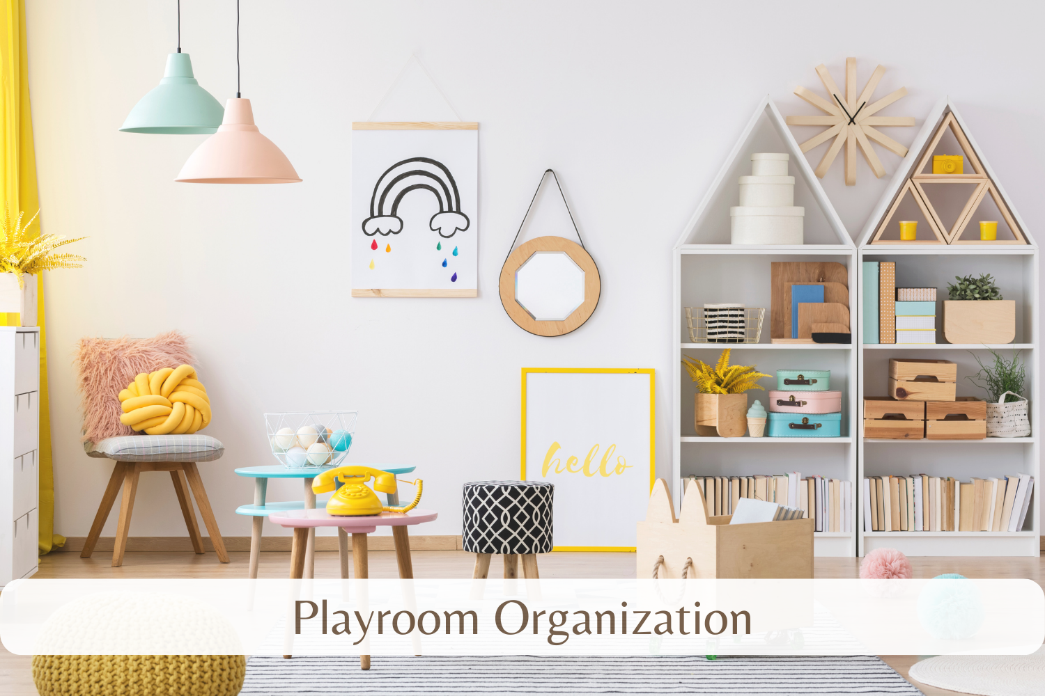 playroom organization